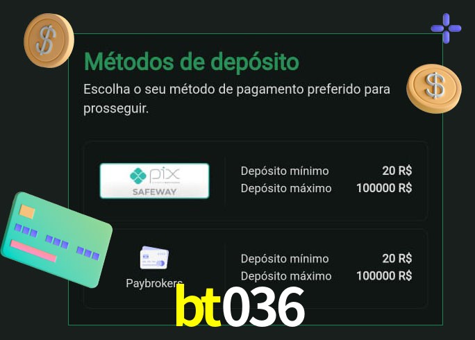 O cassino bt036 oferece uma grande variedade de métodos de pagamento