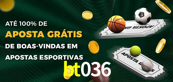 bt036 Ate 100% de Aposta Gratis