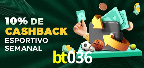 10% de bônus de cashback na bt036